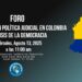 Foro «Persecución Política Judicial En Colombia»